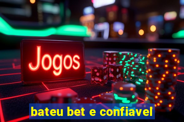 bateu bet e confiavel